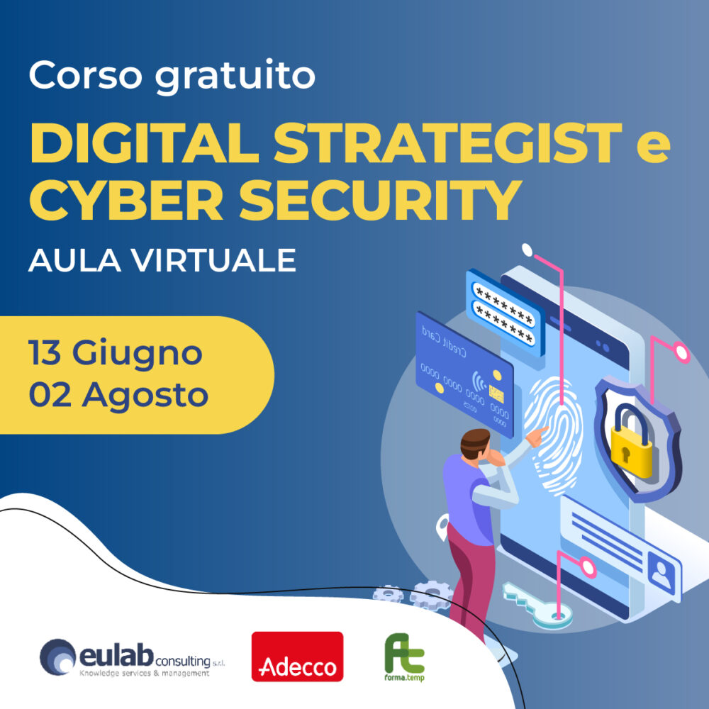 Corso di Formazione Professionale Gratuito In Digital Strategist e Cyber Security (GIUGNO 2022)